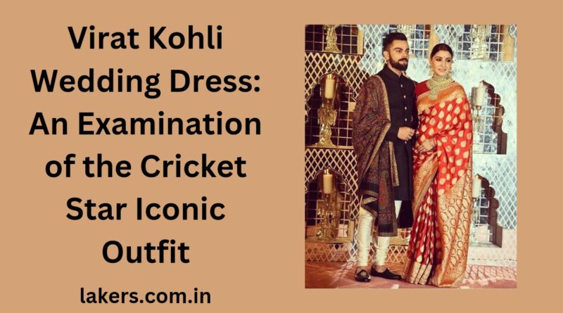 Virat Kohli Wedding Dress