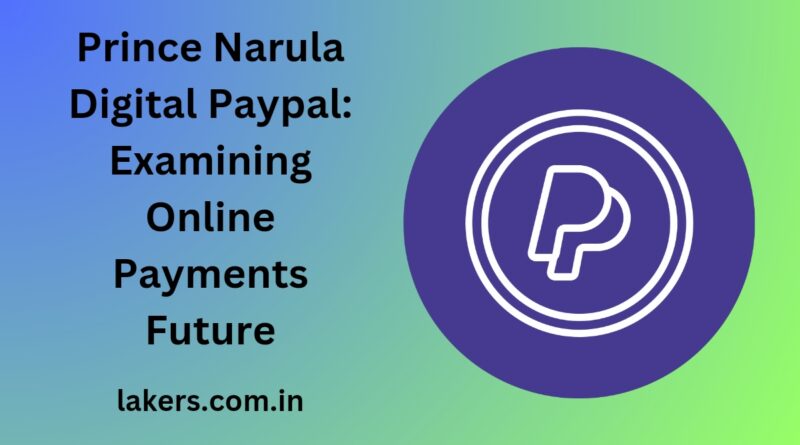 Prince Narula Digital Paypal